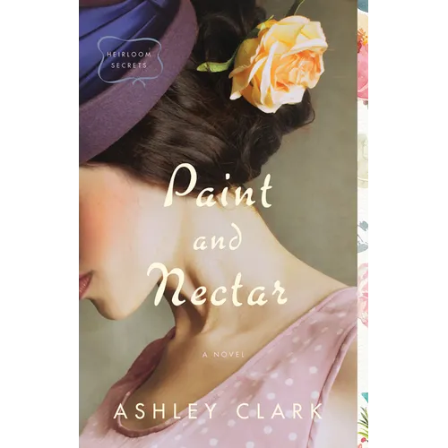 Paint and Nectar - Hardcover
