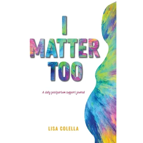 I Matter Too - Hardcover