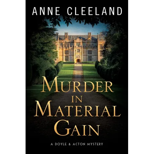Murder in Material Gain: A Doyle & Acton Mystery - Paperback