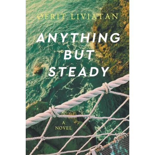 Anything but Steady - Paperback