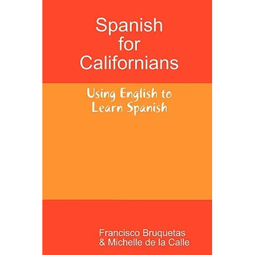 Spanish for Californians - Paperback