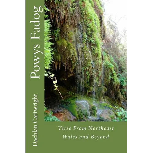 Powys Fadog: Verse From Northeast Wales and Beyond - Paperback