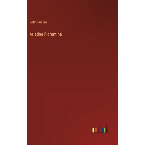 Ariadne Florentina - Hardcover