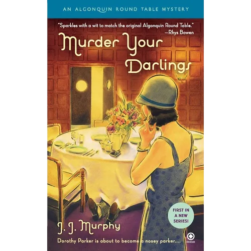 Murder Your Darlings: Algonquin Round Table Mystery - Mass Market Paperbound
