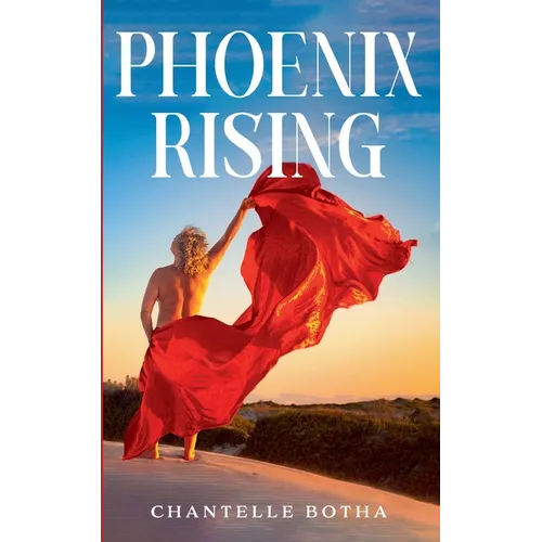 Phoenix Rising - Paperback