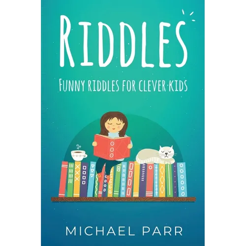 Riddles: Funny riddles for clever kids - Paperback