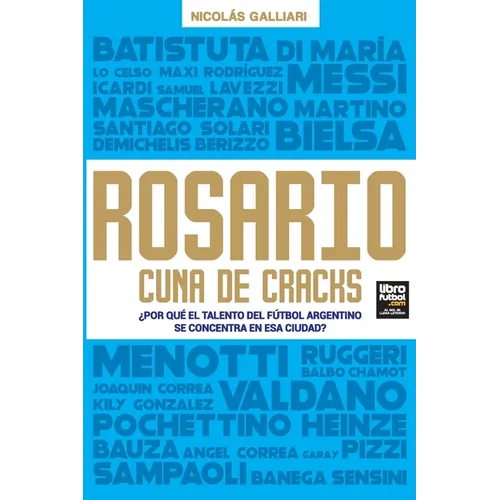 Rosario, cuna de cracks - Paperback
