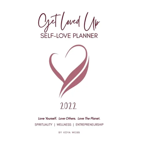 2022 Get Loved Up Planner (White) - Hardcover