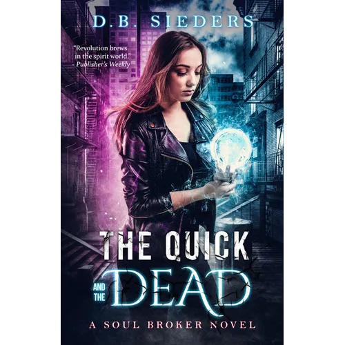 The Quick and the Dead - Paperback