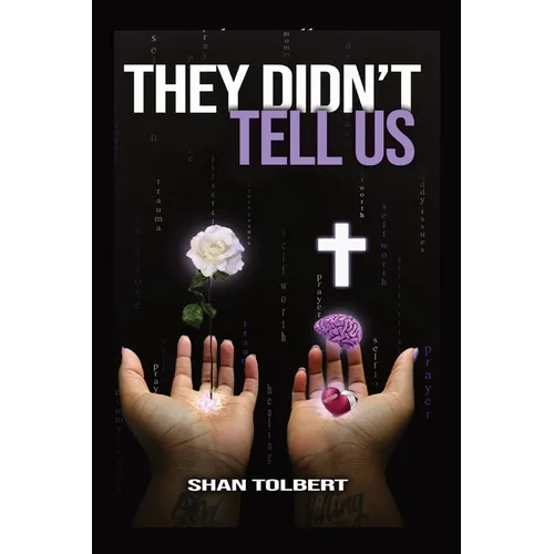 They Didn't Tell Us - Paperback