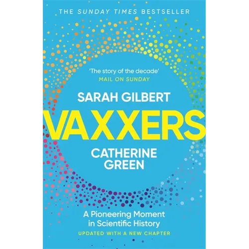 Vaxxers: A Pioneering Moment in Scientific History - Paperback