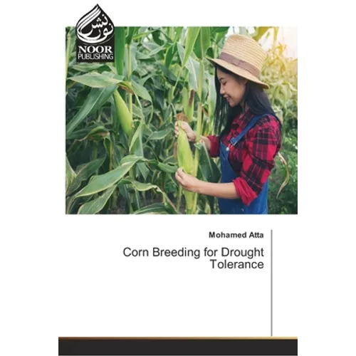 Corn Breeding for Drought Tolerance - Paperback