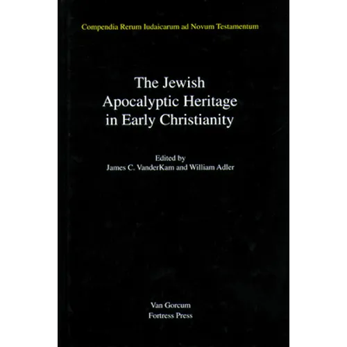The Jewish Apocalyptic Heritage in Early Christianity, Volume 4 - Hardcover