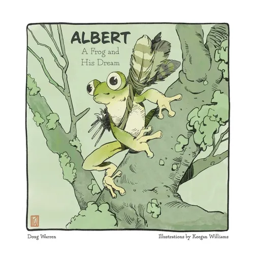 Albert: A Frog and His Dream - Hardcover