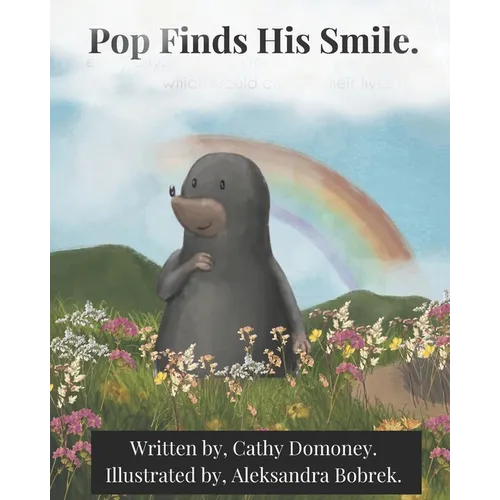 Pop Finds His Smile: Positive Thinking For Kids - Paperback