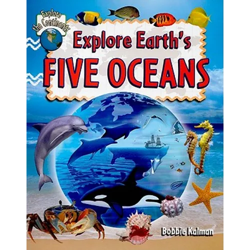Explore Earth's Five Oceans - Paperback
