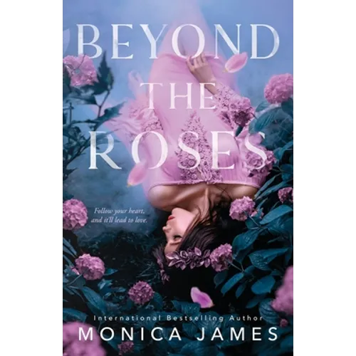Beyond The Roses - Paperback