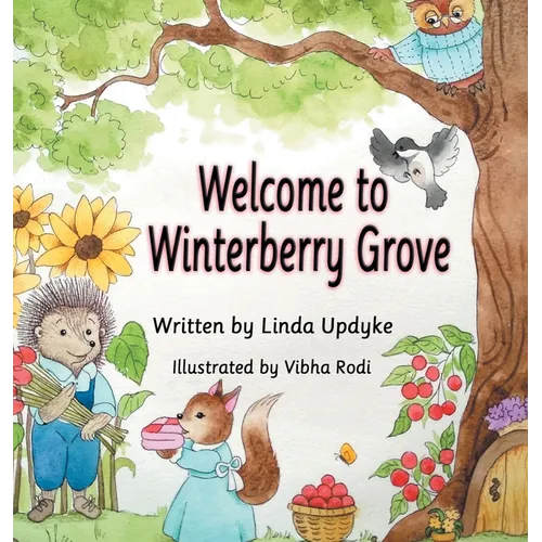 Welcome to Winterberry Grove - Hardcover