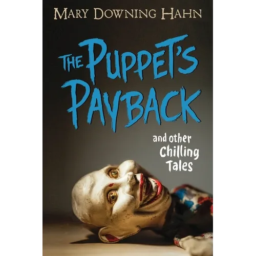 The Puppet's Payback and Other Chilling Tales - Paperback