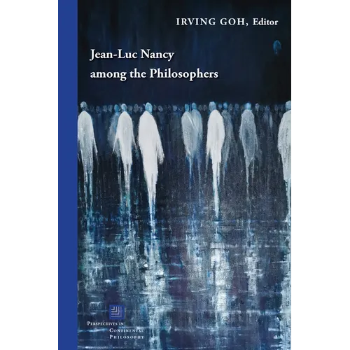 Jean-Luc Nancy Among the Philosophers - Paperback