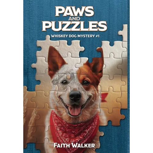 Paws and Puzzles: Whiskey Dog Mystery #1 - Hardcover
