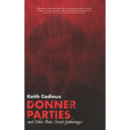 Donner Parties: And Other Anti-Social Gatherings - Paperback