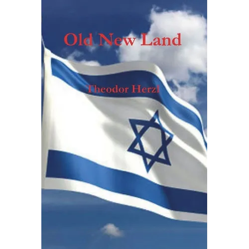 Old New Land (Altneuland) - Paperback