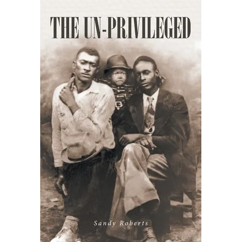 The Un-Privileged - Paperback