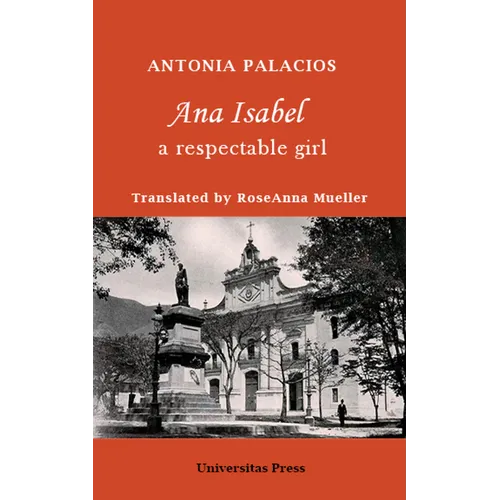 Ana Isabel: A Respectable Girl - Paperback