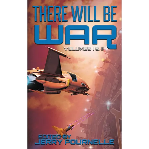 There Will Be War Volumes I & II - Hardcover