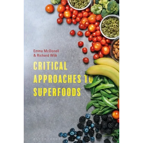 Critical Approaches to Superfoods - Paperback