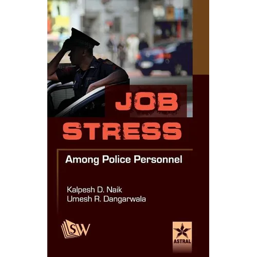 Job Stress Among Police Personnel - Hardcover