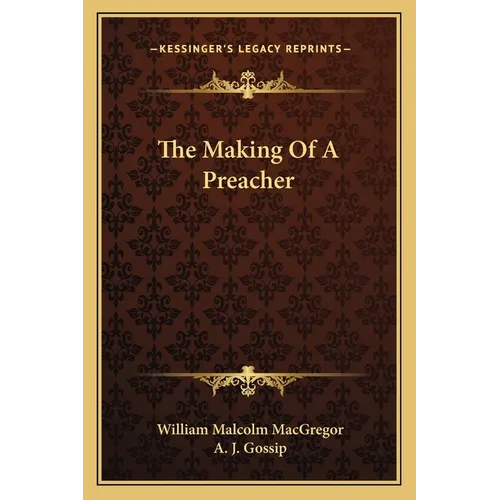 The Making Of A Preacher - Paperback