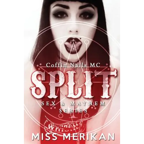 Split - Coffin Nails MC - Paperback
