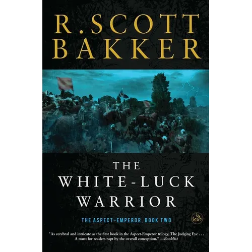 The White-Luck Warrior: The Aspect-Emperor: Book Two - Paperback
