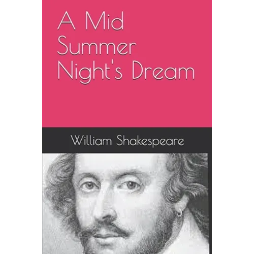 A Mid Summer Night's Dream - Paperback