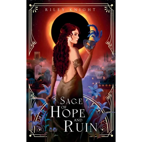 Sage of Hope and Ruin - Hardcover