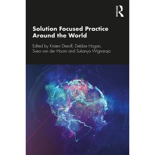 Solution Focused Practice Around the World - Paperback