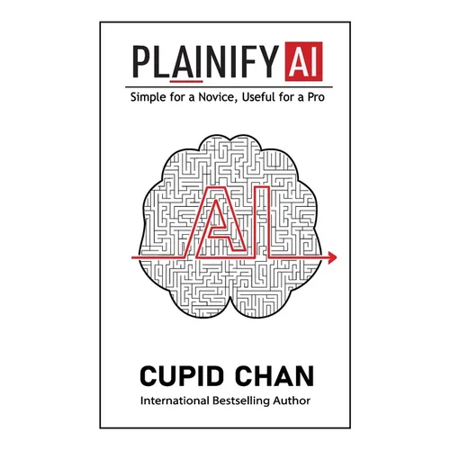 Plainify AI: Simple for a Novice, Useful for a Pro - Paperback