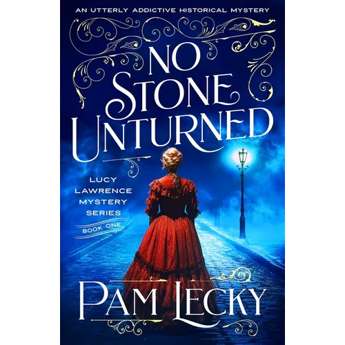 No Stone Unturned: An Utterly Addictive Historical Mystery - Paperback