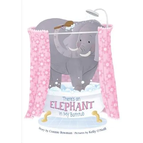 There's an Elephant in My Bathtub - Paperback