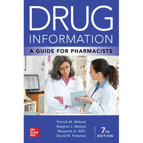 Drug Information: A Guide for Pharmacists, Seventh Edition - Paperback