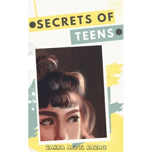 Secrets of Teens - Paperback