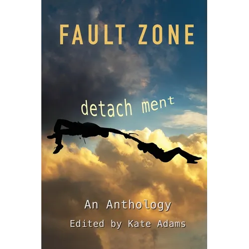 Fault Zone: Detachment - Paperback