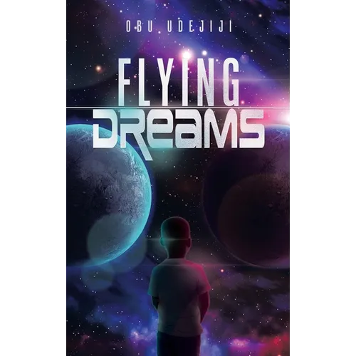 Flying Dreams - Hardcover