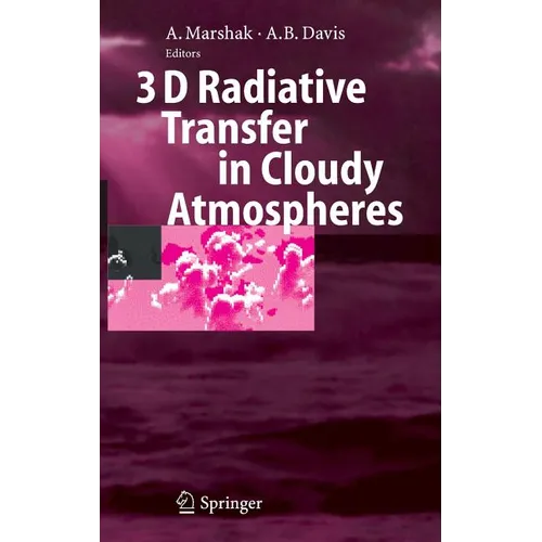 3D Radiative Transfer in Cloudy Atmospheres - Hardcover