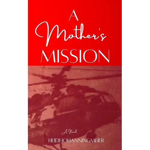 A Mother's Mission - Paperback