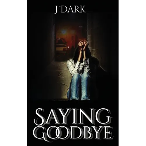 Saying Goodbye - Paperback
