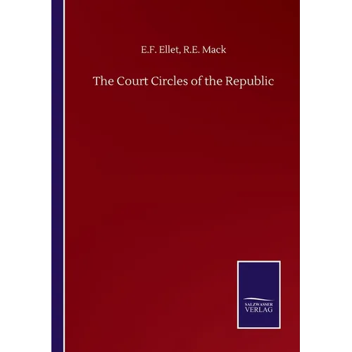 The Court Circles of the Republic - Paperback