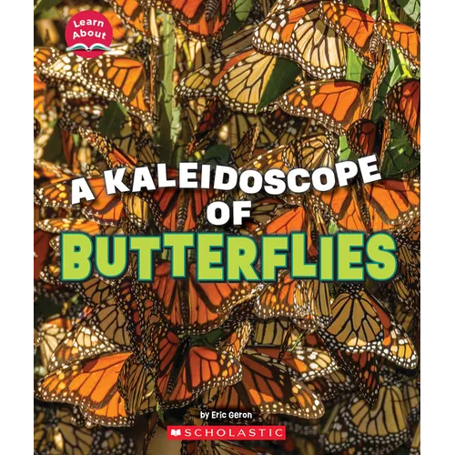 A Kaleidoscope of Butterflies (Learn About: Animals) - Paperback